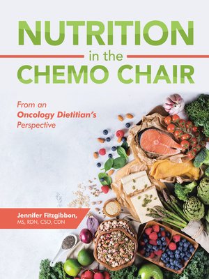 cover image of Nutrition in the Chemo Chair